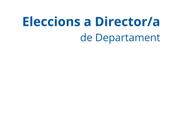 Eleccions a director/a del Departament