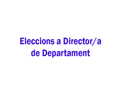 ELECCIONS DIRECTOR/A DUOT