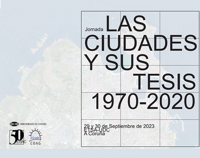 JORNADA "LES CIUTATS I LES SEVES TESIS 1970-2020"