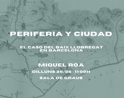 LECTURA DE TESI. Periferia y Ciudad