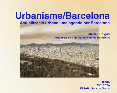 URBANISME/BARCELONA. Actualització urbana, una agenda per Barcelona