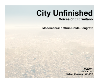 City Unfinished: Voices of El Ermitaño