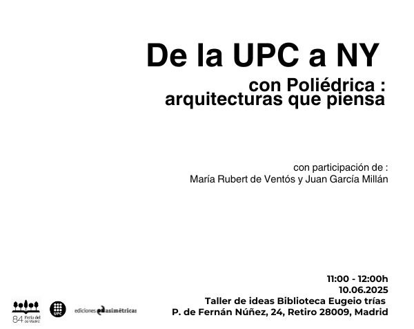 De la UPC a NY con Poliédrica: Arquitecturas que piensan
