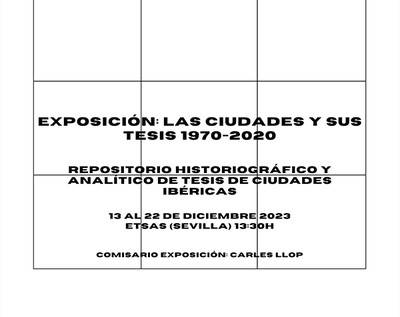 EXPOSICIÓN: LAS CIUDADES Y SUS TESIS 1970-2020