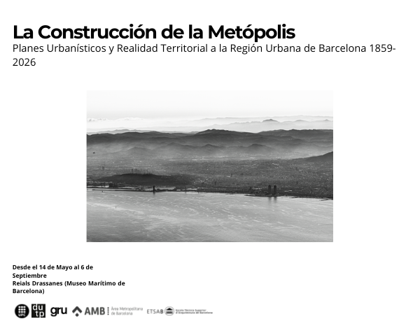 La Construcción de la Metrópolis