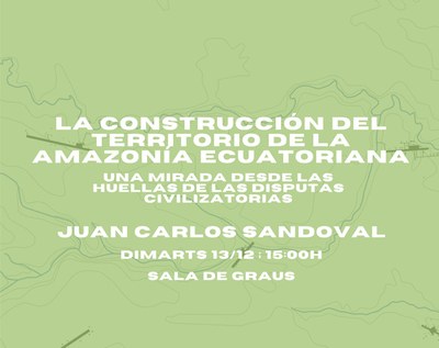 LECTURA DE TESI. La construcción del territorio de  la Amazonía ecuatoriana
